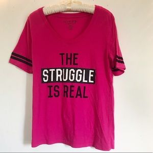 The Struggle Is Real Graphic T-Shirt | XL